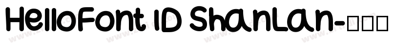 HelloFont ID ShanLan字体转换